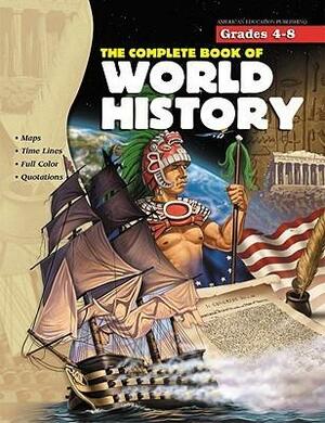 The Complete Book of World History by Vincent Douglas
