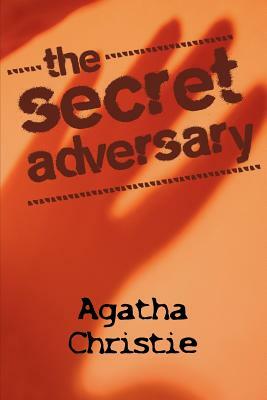 The Secret Adversary by Agatha Christie