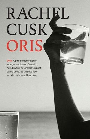 Oris by Rachel Cusk