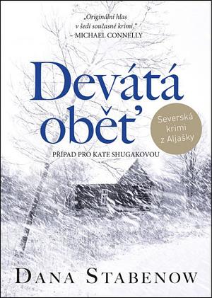 Devátá oběť by Dana Stabenow