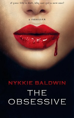 The Obsessive by Nykkie Baldwin