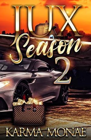 Jux Season 2 by Karma Monae