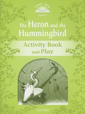 The Heron and Hummingbird Activity Book and Play by Victoria Tebbs