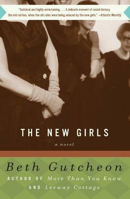 The New Girls by Beth Gutcheon