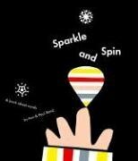 Sparkle and Spin: A Book About Words by Paul Rand, Ann Rand
