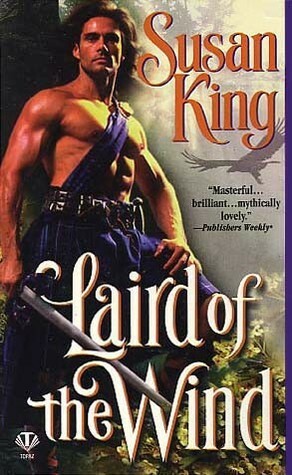 Laird of the Wind by Susan King