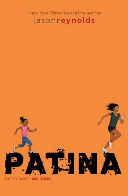 Patina by Jason Reynolds