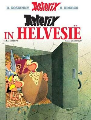 Asterix in Helvesië by René Goscinny, Albert Uderzo, Sonya van Schalkwyk-Barrois