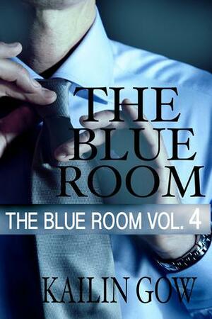 The Blue Room Vol. 4 by Kailin Gow, Kailin Gow