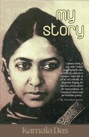 My Story by Kamala Suraiyya Das, Madhavikutty