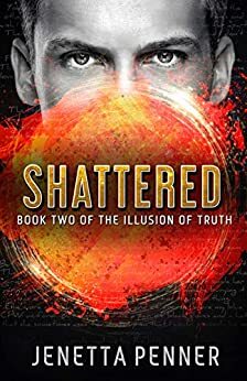 Shattered by Jenetta Penner