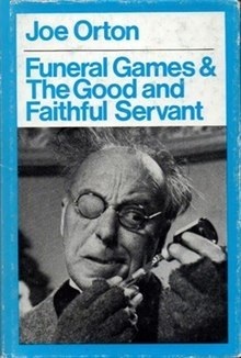 Funeral Games by Joe Orton