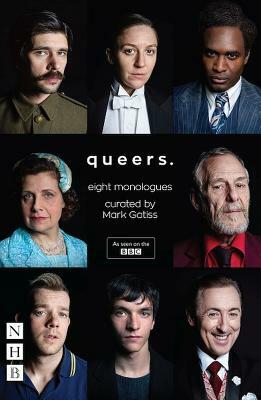 Queers: Eight Monologues by 