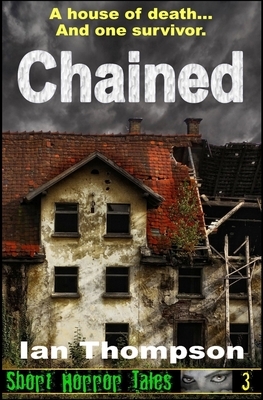 Chained by Ian Thompson