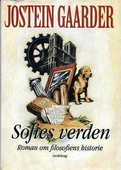 Sofies verden : roman om filosofiens historie by Jostein Gaarder