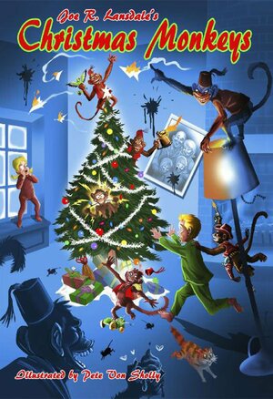 Christmas Monkeys by Joe R. Lansdale