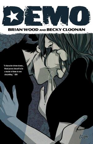 Demo, Vol. 2 by Brian Wood