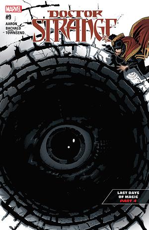 Doctor Strange by Jason Aaron, Tim Townsend, Chris Bachalo