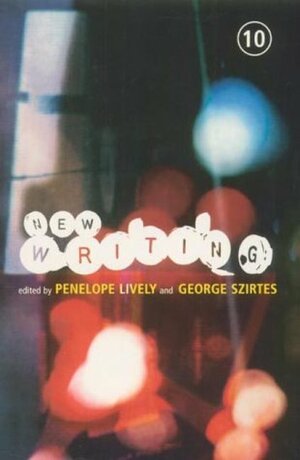 Picador New Writing by George Szirtes, Penelope Lively