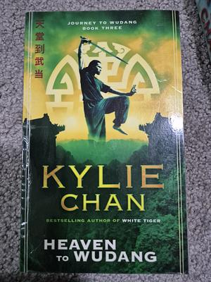 Heaven to Wudang by Kylie Chan