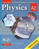 Physics A2 by Dave Kelly