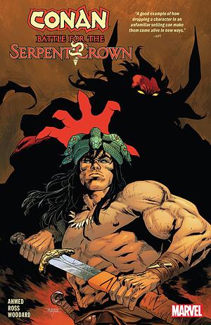 Conan: Battle for the Serpent Crown by Mahmud Asrar, Saladin Ahmed, Luke Ross