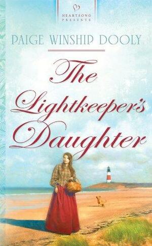 The Lightkeeper's Daughter by Paige Winship Dooly