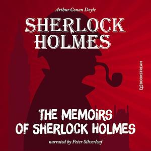 The Memoirs of Sherlock Holmes by Arthur Conan Doyle