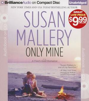Only Mine by Susan Mallery