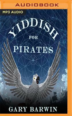 Yiddish for Pirates by Gary Barwin