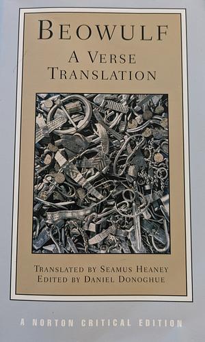 Beowulf: A Verse Translation by Daniel Donoghue