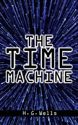 The Time Machine by H.G. Wells