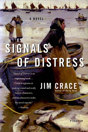 Signals of Distress by Jim Crace