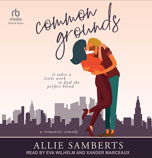 Common Grounds by Allie Samberts