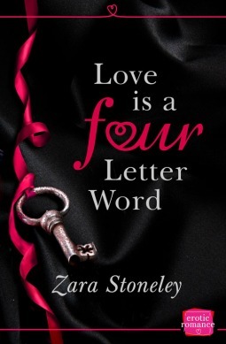 Love is a Four Letter Word by Zara Stoneley