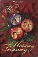 The American Girls Holiday Treasury With CD by American Girl, Janet Beeler Shaw