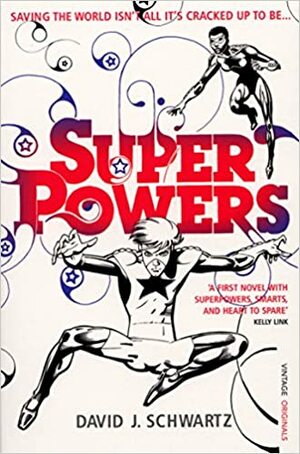 Superpowers by David J. Schwartz
