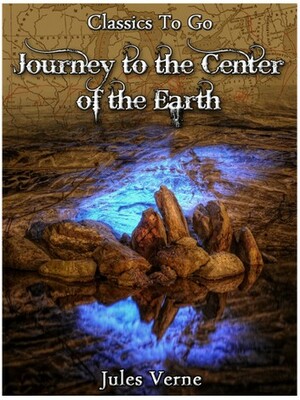 A Journey to the Center of the Earth by Jules Verne