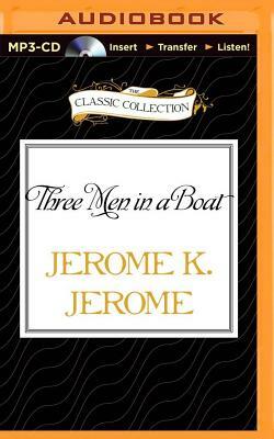 Three Men in a Boat by Jerome K. Jerome