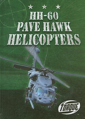 HH-60 Pave Hawk Helicopters by Jack David