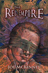 The Red Empire by Joe McKinney, Joe McKinney