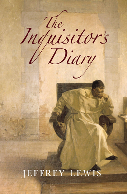 The Inquisitor's Diary by Jeffrey Lewis