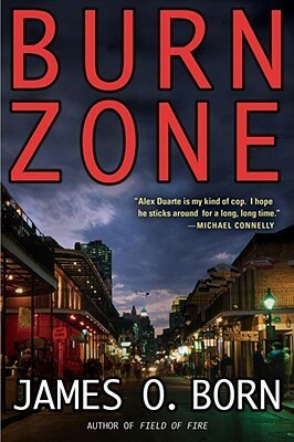 Burn Zone by James O. Born