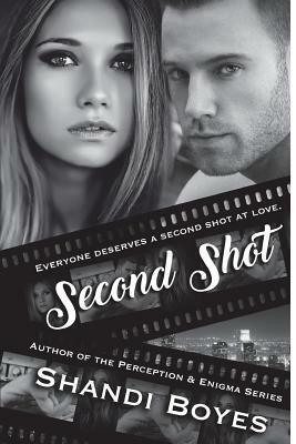 Second Shot by Shandi Boyes