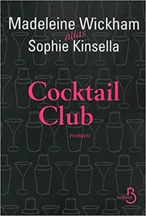 Cocktail Club by Madeleine Wickham