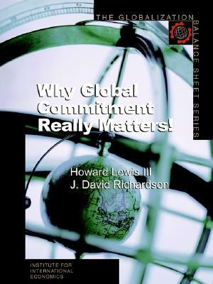 Why Global Integration Matters Most! by J. David Richardson, Howard Lewis