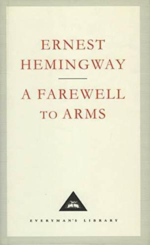 AFarewell to Arms by Hemingway, Ernest ( Author ) ON Mar-18-1993, Hardback by Ernest Hemingway, Ernest Hemingway