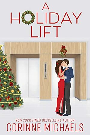 A Holiday Lift by Corinne Michaels