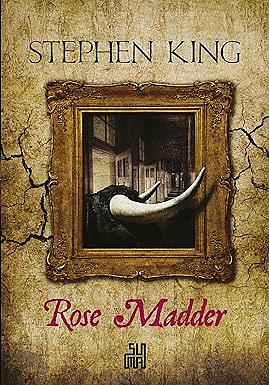 Rose Madder by Stephen King