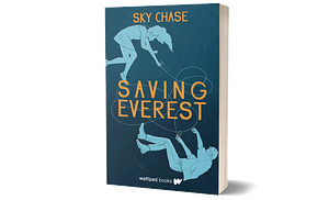 Saving Everest by Sky Chase